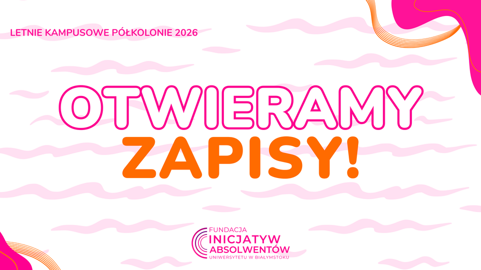Otwieramy zapisy na Letnie Kampusowe Półkolonie!