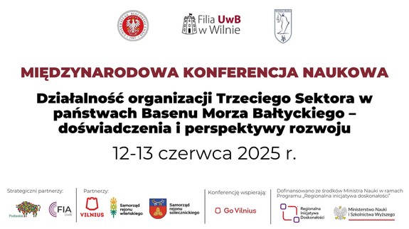 Międzynarodowa Konferencja Naukowa w Wilnie: o roli organizacji Trzeciego Sektora w krajach regionu Morza Bałtyckiego